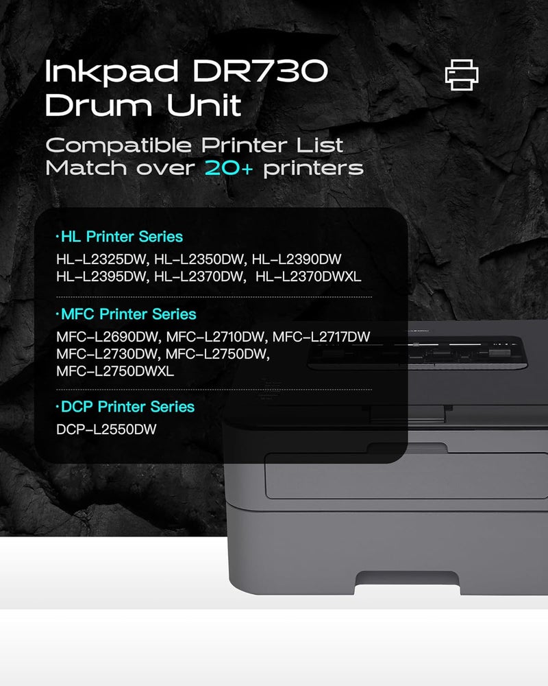 iNKPAD DR730 Drum Unit Compatible Replacement for DR-730 Drum Units to use with MFC-L2710DW MFC-L2750DW HL-L2390DW HL-L2395DW HL-L2350DW DCP-L2550DW HL-L2370DW Printers (2 Drum, NOT Toner) - Image 3